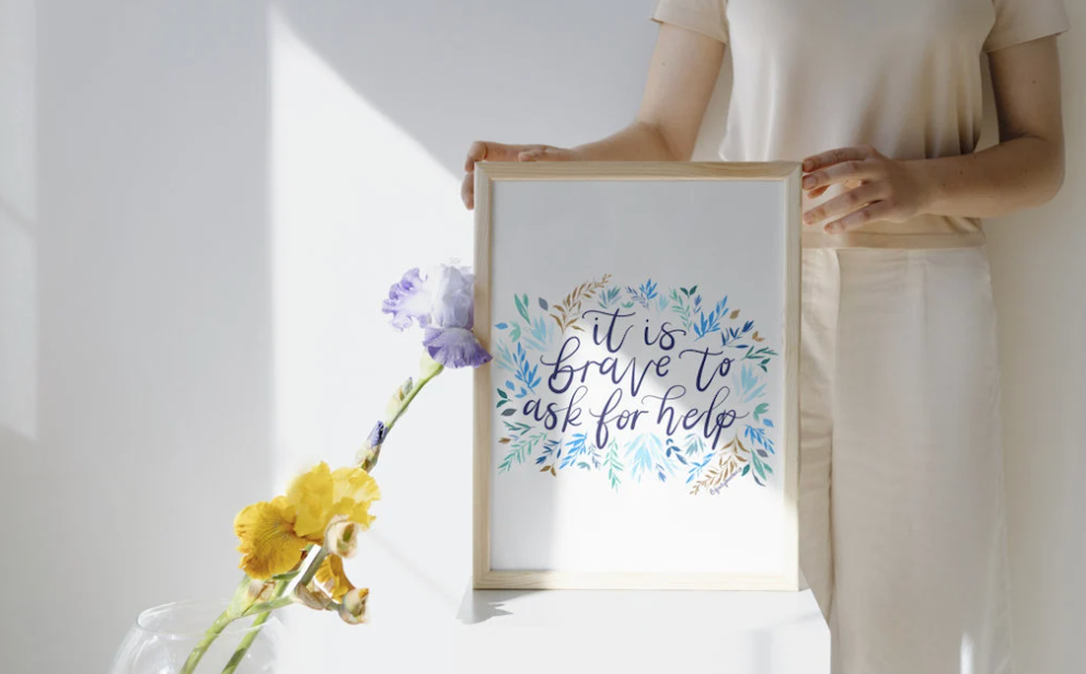 It Is Brave to Ask for Help Mental Health Wall Art