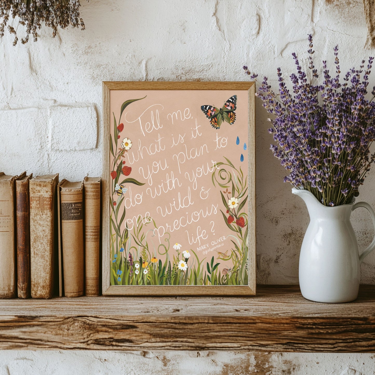 Mary Oliver Quote Print — “One Wild & Precious Life” Nature Art Print, Hand‐Painted Gouache, Inspirational Poetry Wall Decor, Three Sizes