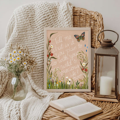 Mary Oliver Quote Print — “One Wild & Precious Life” Nature Art Print, Hand‐Painted Gouache, Inspirational Poetry Wall Decor, Three Sizes