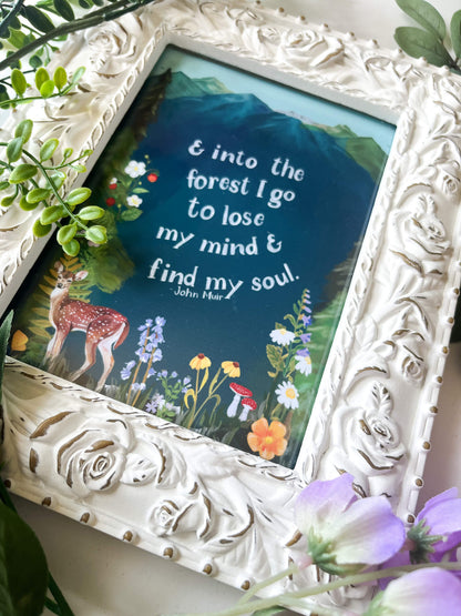 Mountain Forest Art Print – “Into the Forest” Quote by John Muir | 5×7, 8×10, 11×14 | Satin Finish Photo Paper