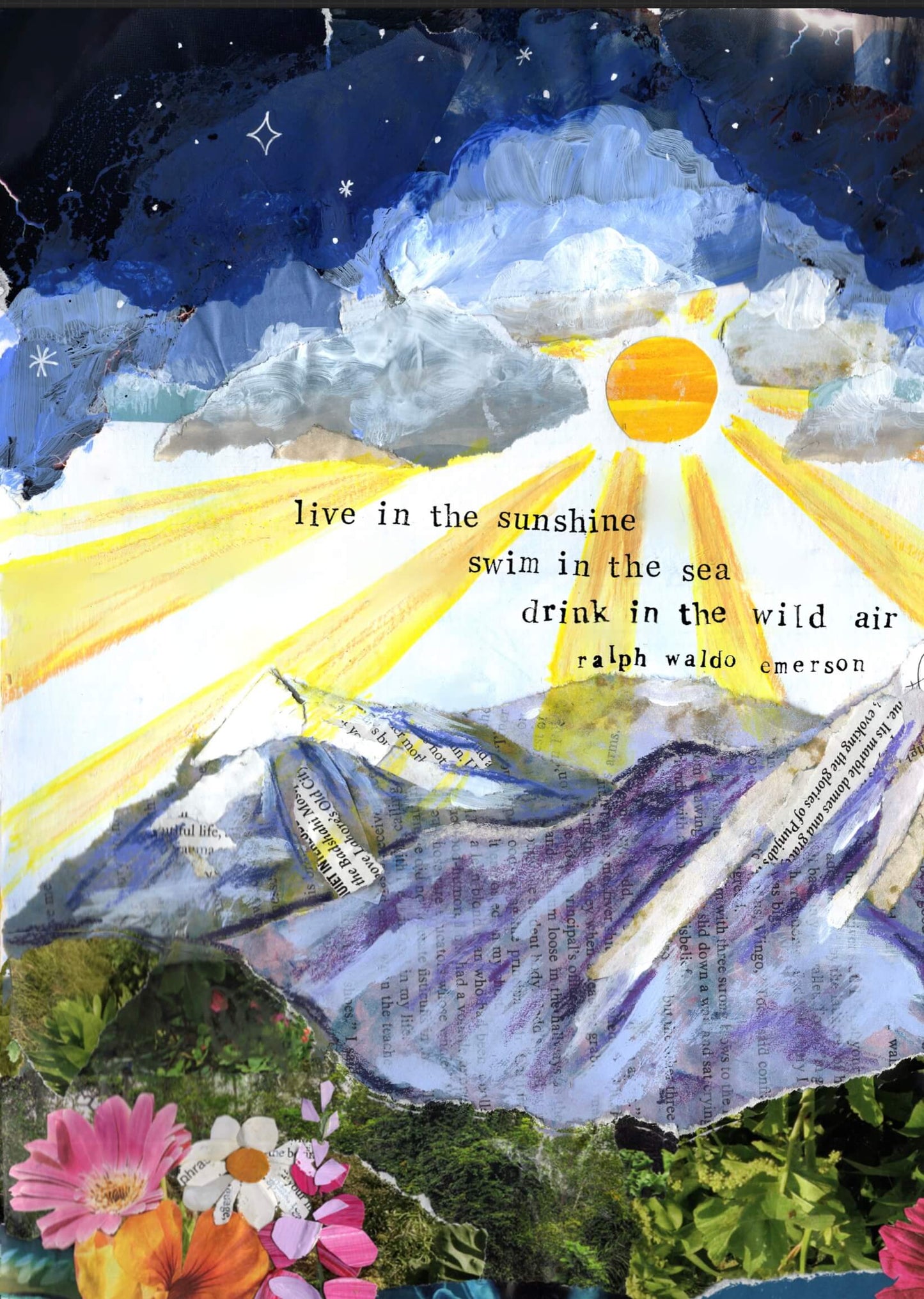 Collage with mountains, sun, flowers, and a quote by Ralph Waldo Emerson.
