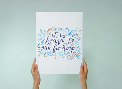 It Is Brave to Ask for Help Mental Health Wall Art