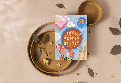 Feel Better Bestie Card