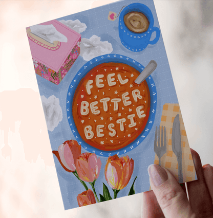 Feel Better Bestie Card