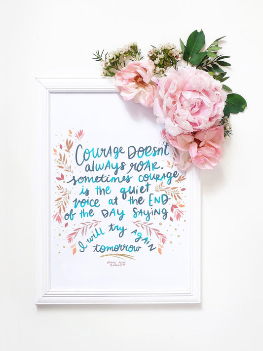 Mary Anne Radmacher Quote Wall Art