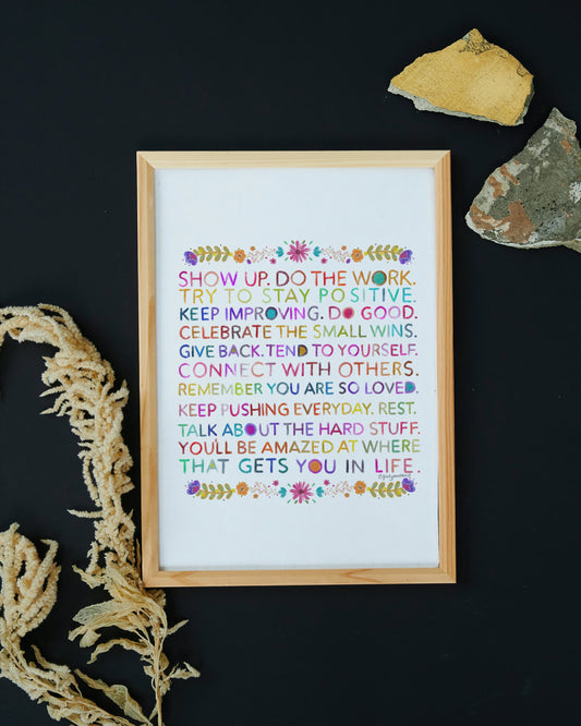 Show Up, Do the Work Empowerment Art Print