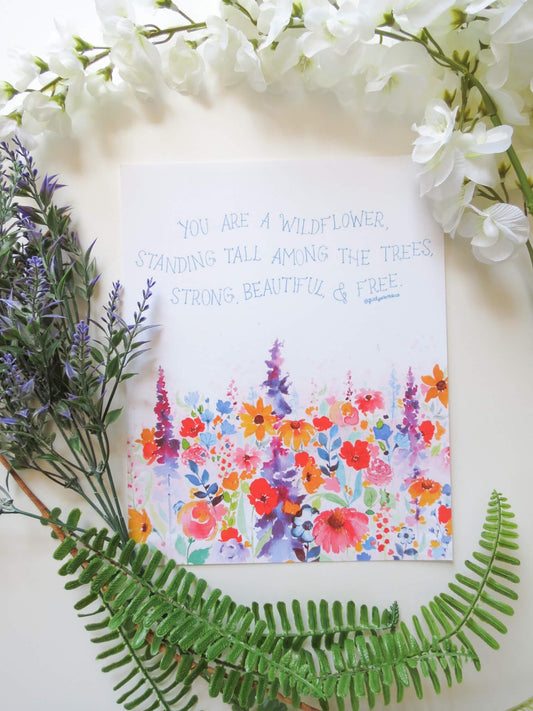 You Are A Wildflower Art Print / Card / Postcard