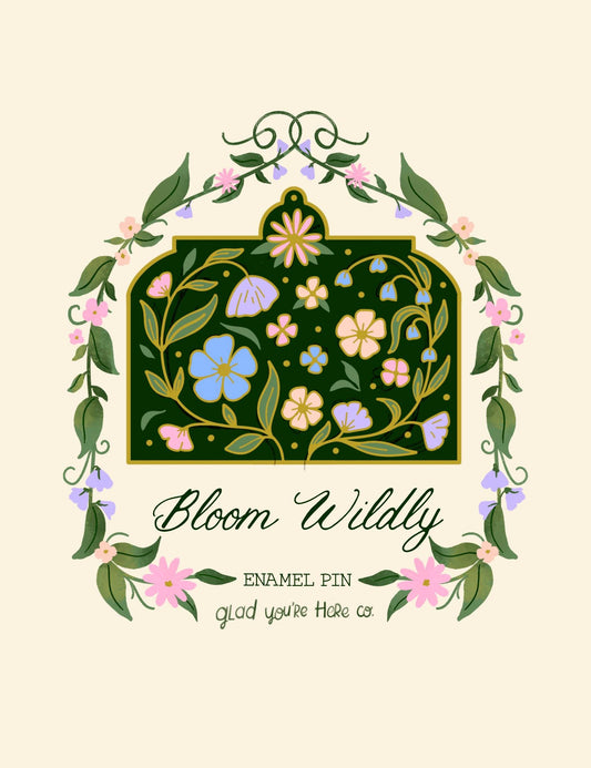 Floral design with 'Bloom Wildly' text on a beige background